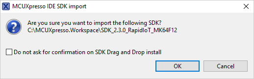 Figure 4.   MCUXpresso SDK import confirmation window