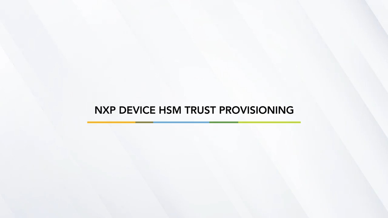 Device HSM Trust Provisioning on MCUs