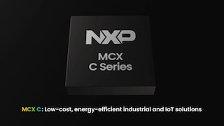 MCX C Series MCUs for Energy Efficient and Cost-Effective Designs&#9;&#9;&#9;&#9;&#9;&#9;&#9;&#9;